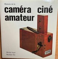 Histoire de la Caméra Ciné amateur
