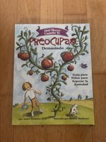Buch Qué Hacer Cuando Te Preocupas Demasiado Kinder