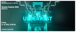 1x E-Ticket Tension Festival Nightsession Viertel Klub 31.07