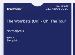 Wombats am 28.07.2026 2x Ticket Stehplatz