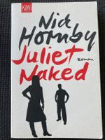 Nick Hornby, Juliet, Naked  (Deutsch)