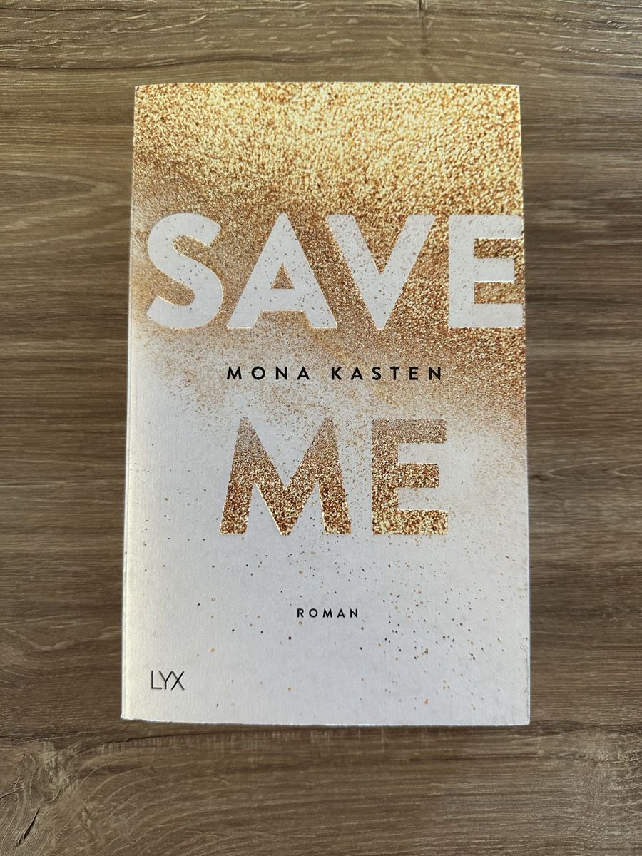 Libri: Save Me von Mona Kasten – Nuovo (secondo la descrizione) da Bülach venduto da Nanuk123
