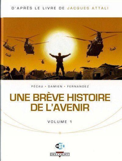 Fumetti: Une brève histoire de l'avenir – Usato da Neuchâtel venduto da Dualseele