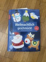 Weihnachtlich geschmückt - Bastelanleitung