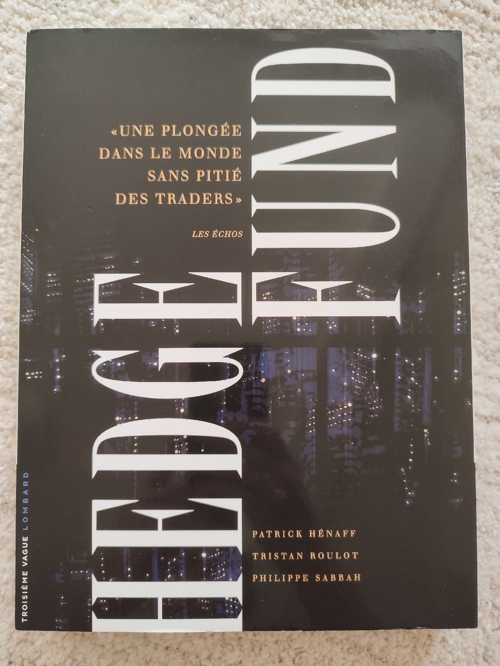 Fumetti: Coffret Hedge Fund 3 volumes – Usato da Bougy-Villars venduto da Vogue 2