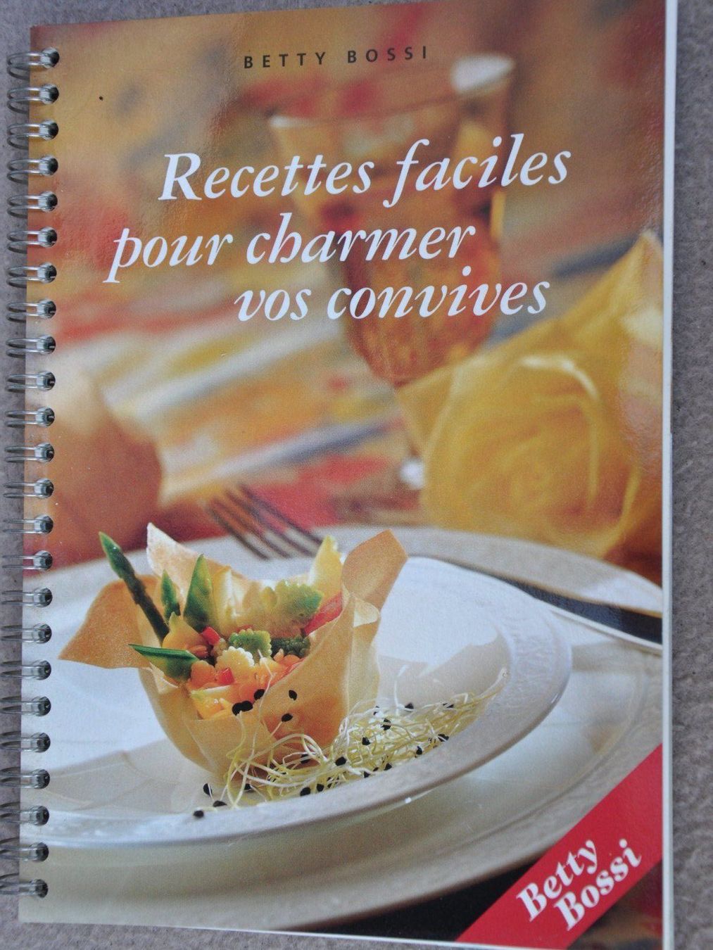 Bücher: Recettes faciles pour charmer vos convives - Betty Bossi – Gebraucht aus Fully von Minouchka