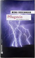 Pflugstein – Mona Bodenmann – Krimi – Gmeiner – TB – wie neu