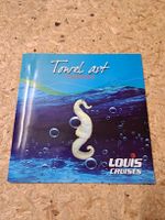 Anleitungsheft Towel Art Louis Cruises neu