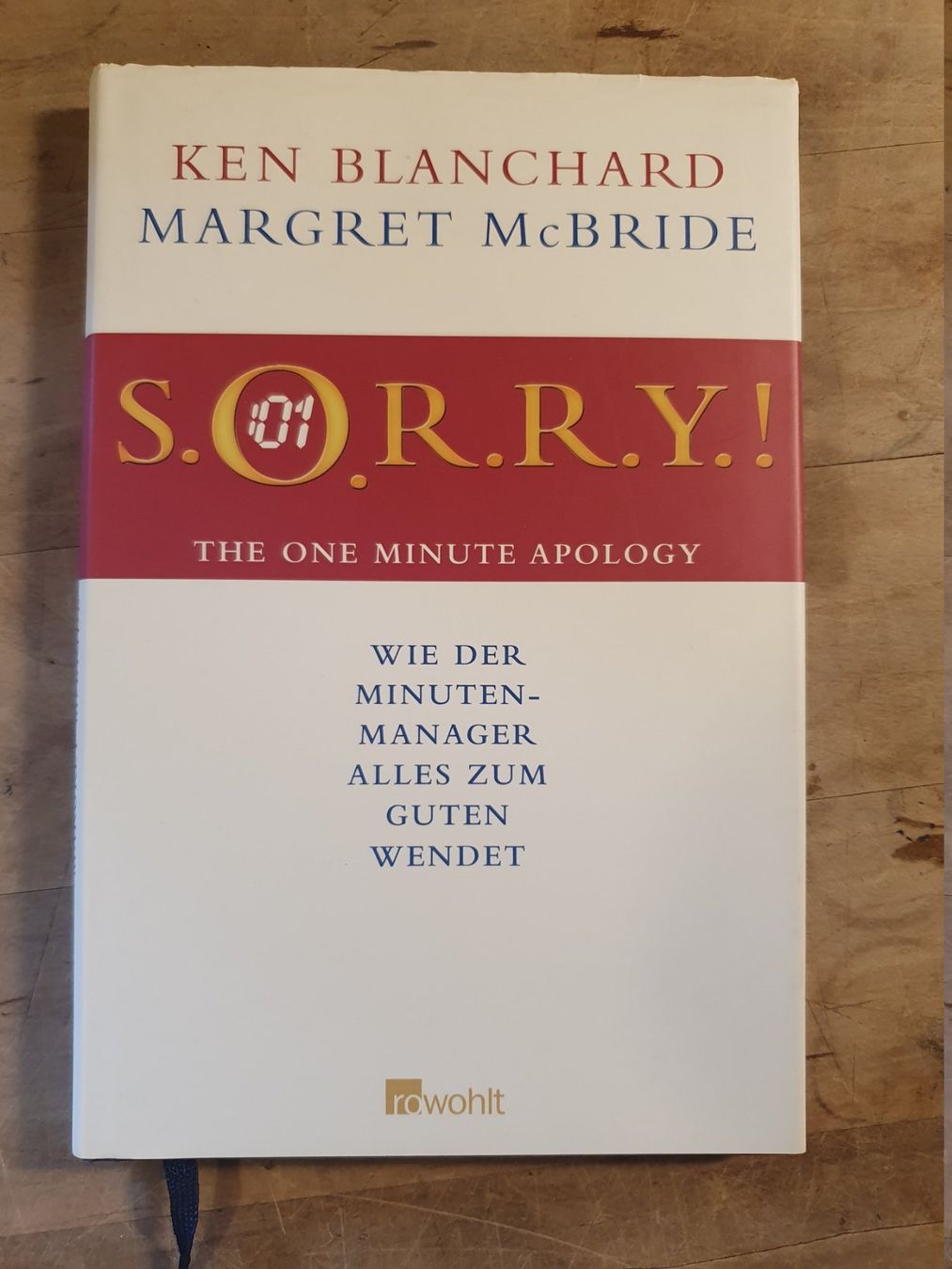Libri: S.O.R.R.Y.! Ken Blanchard Margaret McBride Rowohlt – Usato da Zürich venduto da loosebone