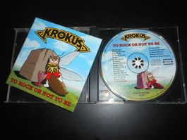Krokus – To Rock Or Not To Be / 1995