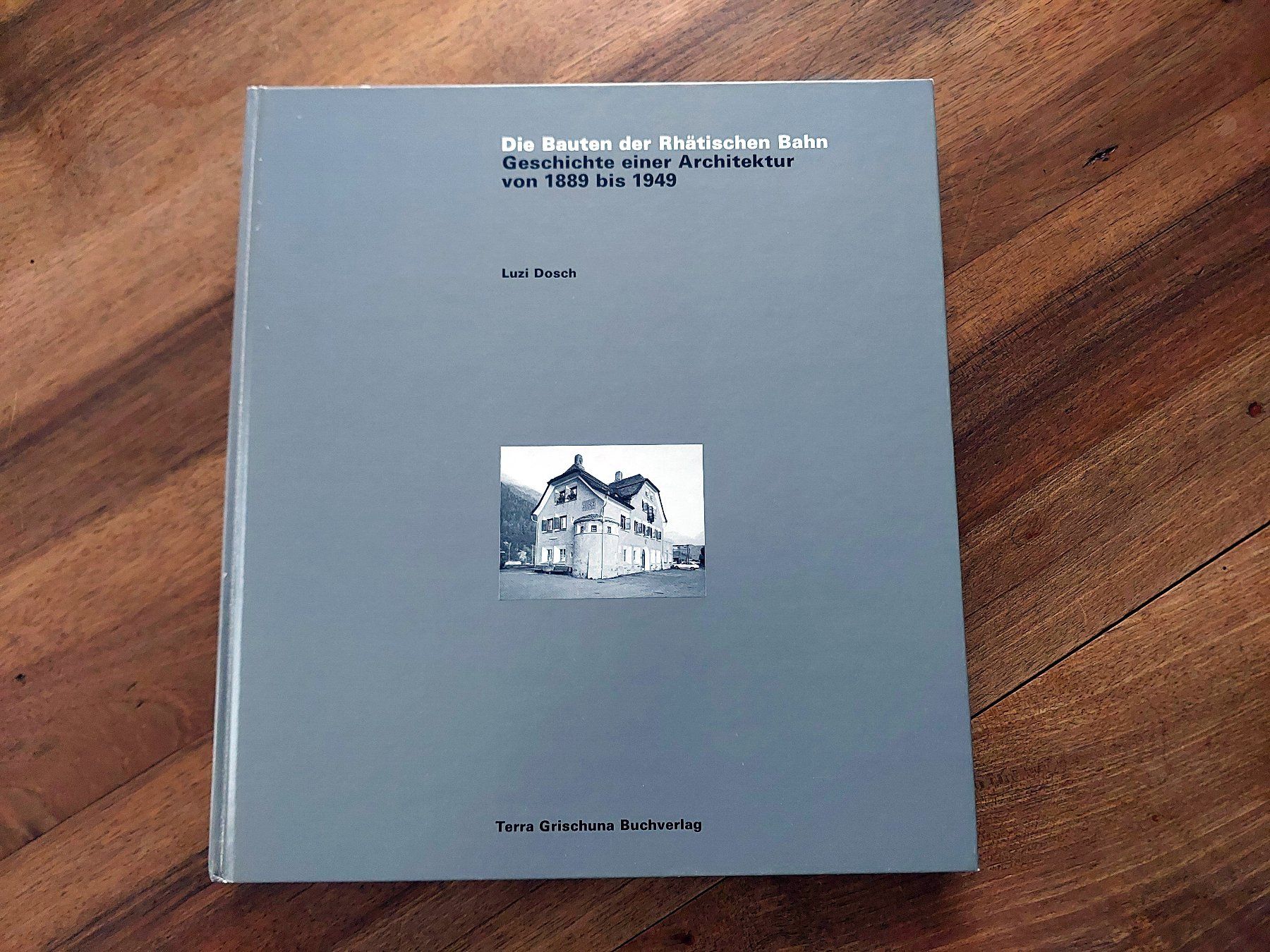 Libri: Die Bauten der Rhätischen Bahn - Luzi Dosch – Usato da Schönenwerd venduto da Steidi