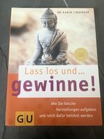 Buch "Lass los und...gewinne!", Achtsamkeit Tipps 🪷