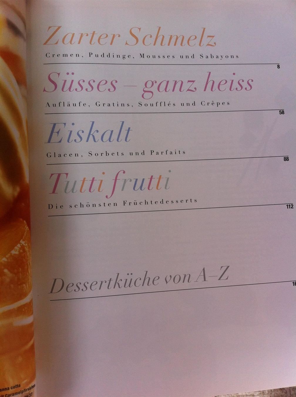 Libri: A.  Wildeisen Die schönsten Desserts – Usato da Wildensbuch venduto da Mangosteen7 3