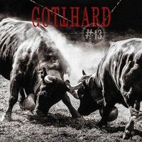 Gotthard: 13 - Vergriffen und Rar!
