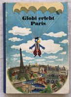 Globi erlebt Paris - Band (13b) - 1.Auflage 1946