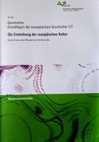 AKAD // COMPENDIO// GRUNDLAGEN DER EUROPÄISCHEN GESCHICHTE 1