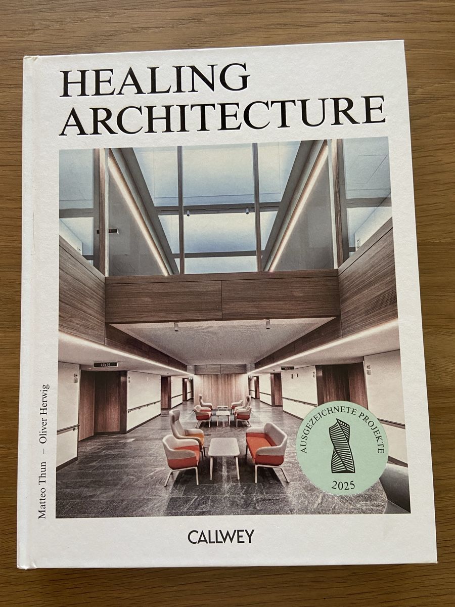 Livres: HEALING ARCHITECTURE 2025 von Callwey – D'occasion à olten par Pegasus1