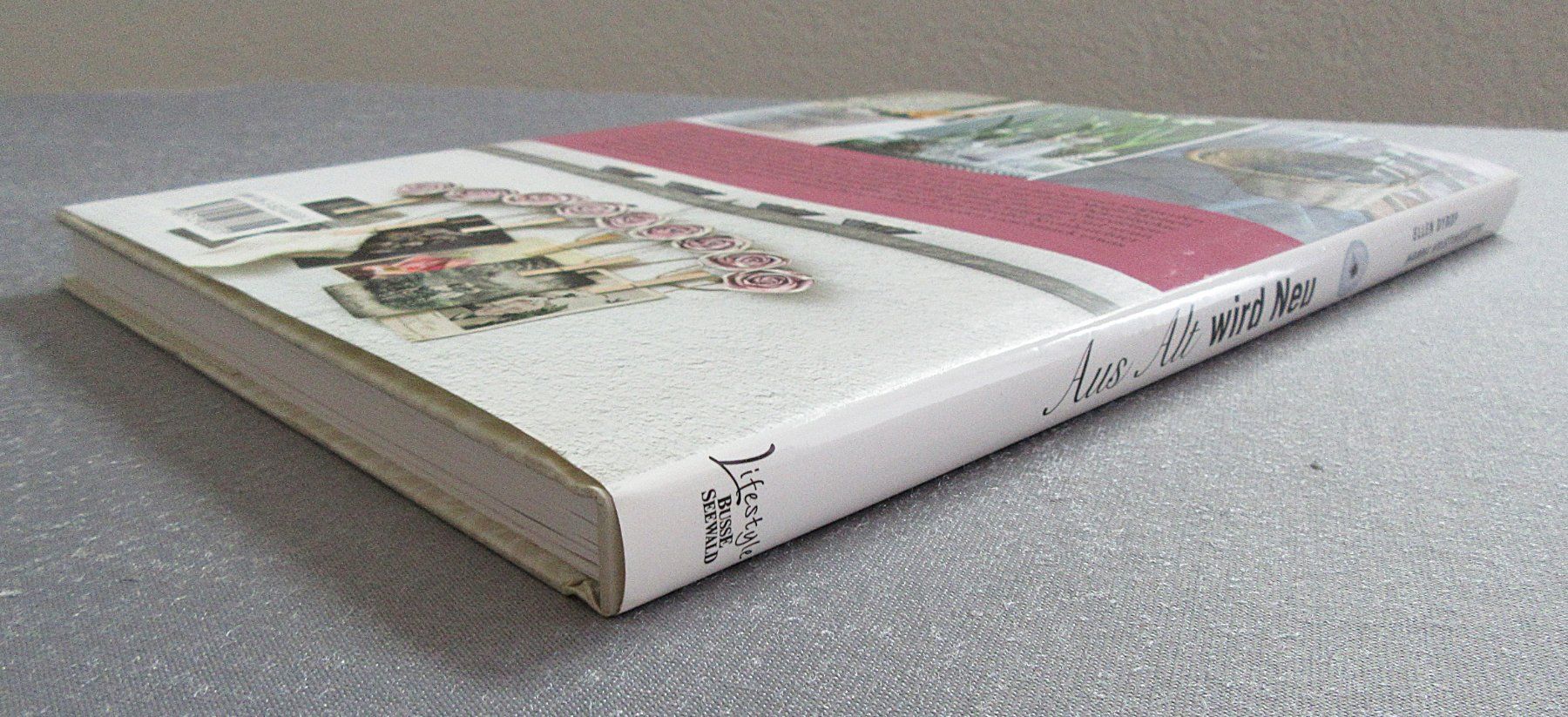 Libri: Aus Alt wird Neu - Dekoratives Recycling – Usato da Auenstein venduto da Padabimbim 9