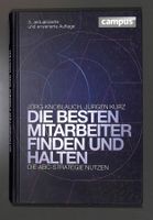DIE BESTEN MITARBEITER FINDEN UND HALTEN - Die ABC-Strategie