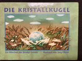 Brüder Grimm, Die Kristallkugel