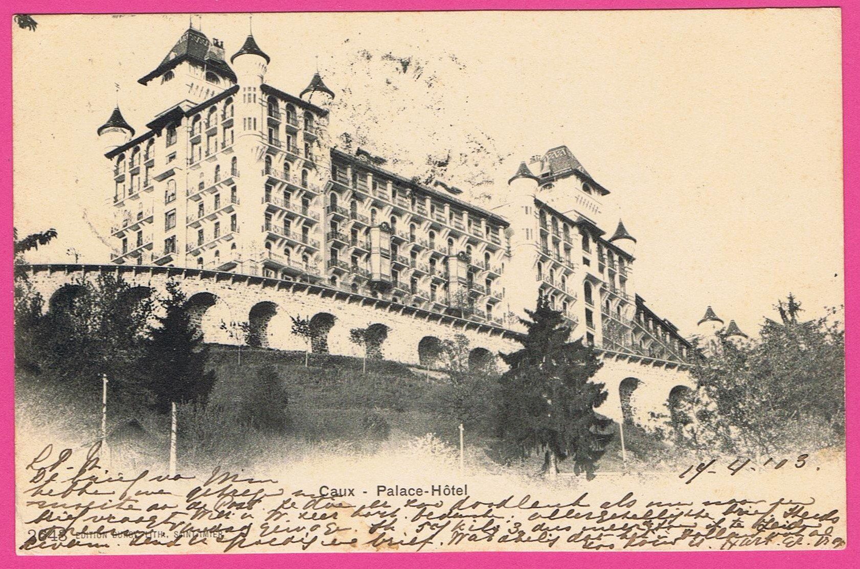 Cartoline postali: Caux gel 1903 Palace Hôtel – Usato da Einsiedeln venduto da dillie