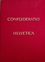 Confédération Helvétique / Tome 1