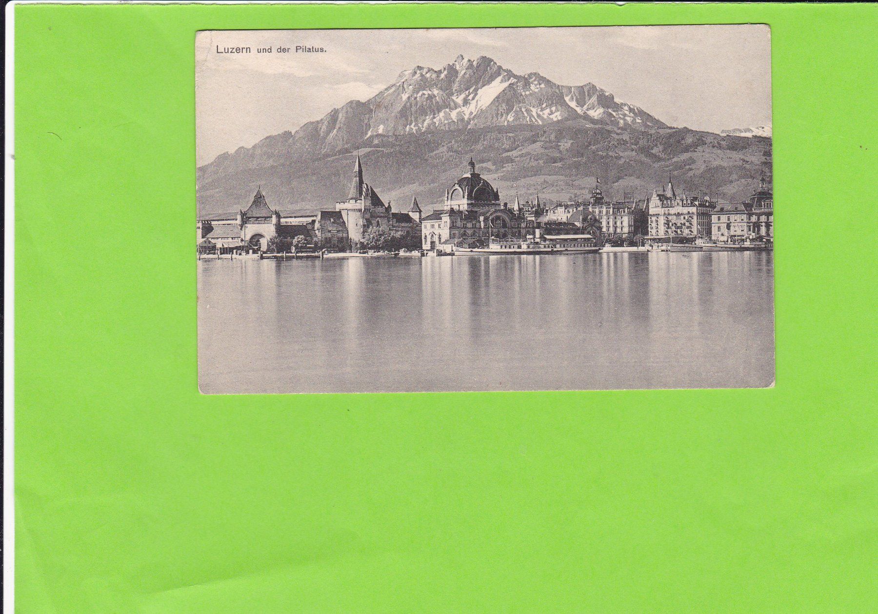 Ansichtskarten: Luzern und der Pilatus – Gebraucht aus St. Peterzell von neckertal