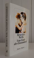 Benedict Wells - Vom Ende der Einsamkeit - Buch Hardcover