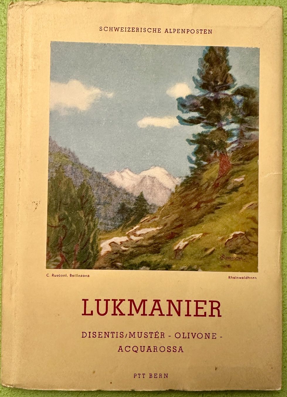 Cartine & Atlanti: Schweizerische Alpenposten: Lukmanier – Usato da Zürich venduto da allp