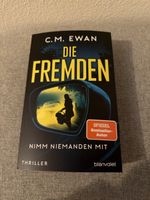 C. M. Ewan - Die Fremden