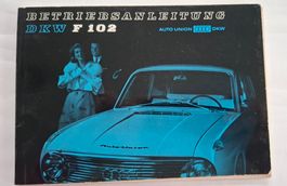 DKW F102 Betriebsanleitung Auto Union Oldtimer, 1964 Rarität