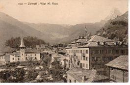 Zermatt - Hôtel Mt. Rose 1915