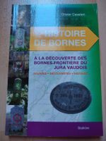 Histoire de Bornes - Jura Vaudois à la découverte des bornes
