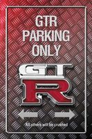 Metalic Blechschild-GTR - PARKING ONLY