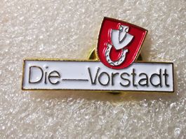 Ansteckpin 15: Die Vorstadt