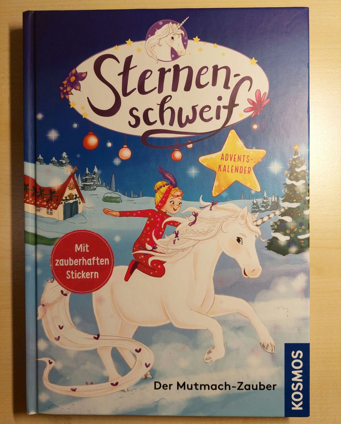 Libri: Adventskalenderbuch Sternenschweif "Der Mutmach-Zauber" – Usato da Liesberg Dorf venduto da FamilieBond007