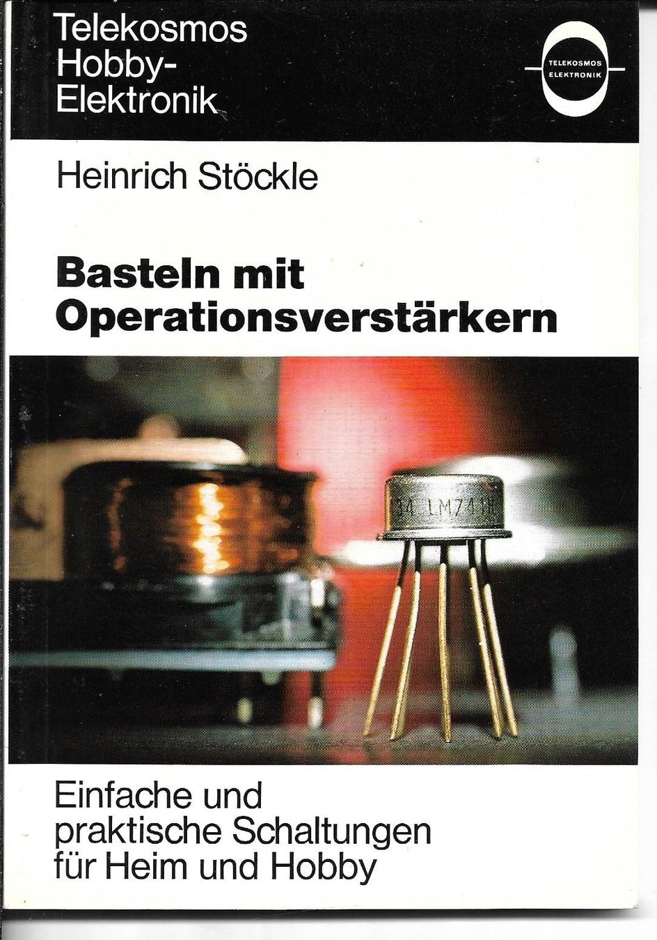 Bücher: Basteln mit Operationsverstärkern – Gebraucht aus Zwingen von Celerio100