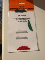 1/48 F-105D THUNDERCHIEF POSITION LIGHTS FÜR HOBBY BOSS