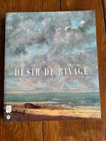 Désir de Rivage de Granville à Dieppe
