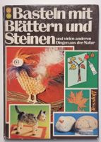1976 Tessloff: Basteln mit Blätter und Steinen & Naturdinge
