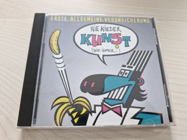 CD EAV Erste Allgemeine Verunsicherung, Nie wieder Kunst
