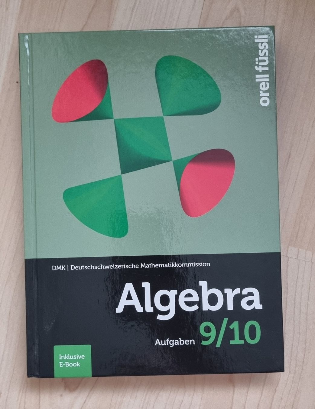Libri: Lehrbuch Algebra 9/10 Aufgaben – Nuovo (secondo la descrizione) da Hünenberg venduto da mel__