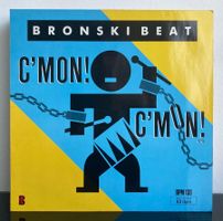 Bronski Beat - C'mon! C'mon! MAXI *1986* Near-Mint