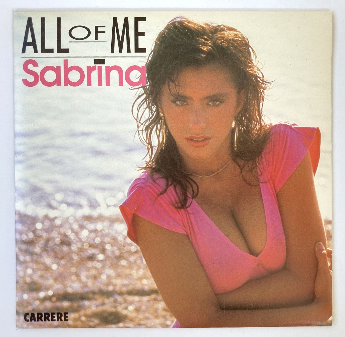 Dischi in vinile: SABRINA - ALL OF ME – Usato da Bottens venduto da hotter-than-hell