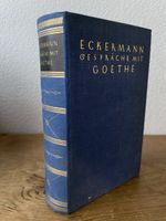 Johann Peter Eckermann - Gespräche mit Goethe, 1925