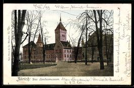 AK Zürich, Das Landesmuseum