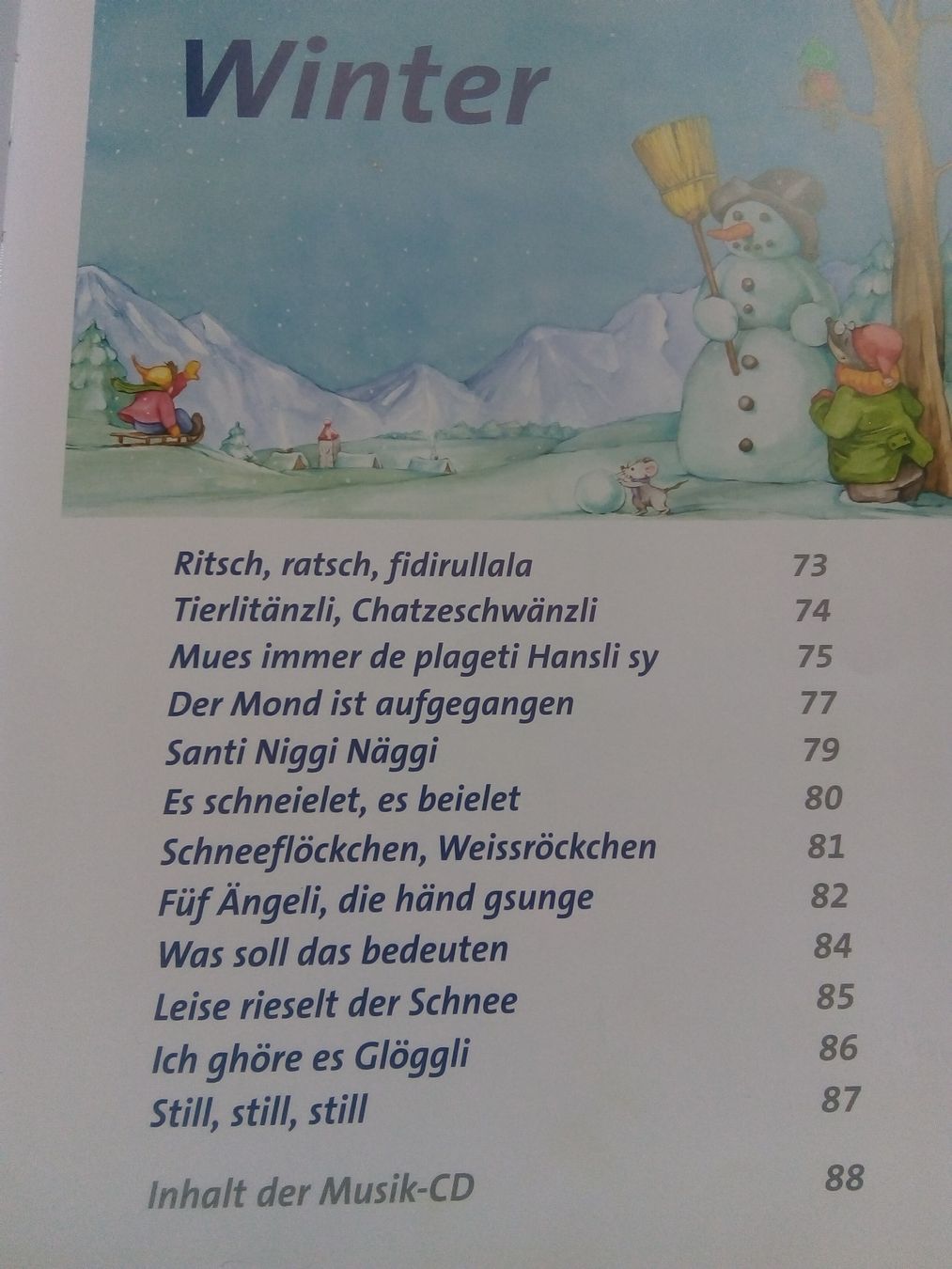Bücher: Die schönsten Schweizer Kinderlieder  (ohne CD!)   ©'2008 – Gebraucht aus St. Gallen von elkapone 6