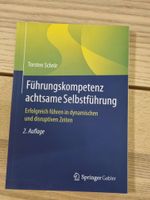 Führungskompetenz - achtsame Selbstführung, 2. Auflage