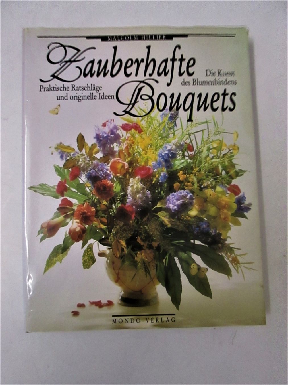 Libri: Zauberhafte Bouquets – Usato da Sementina venduto da babucia