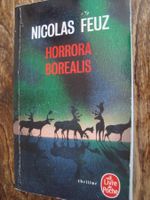 Nicolas Feuz: Horrora borealis